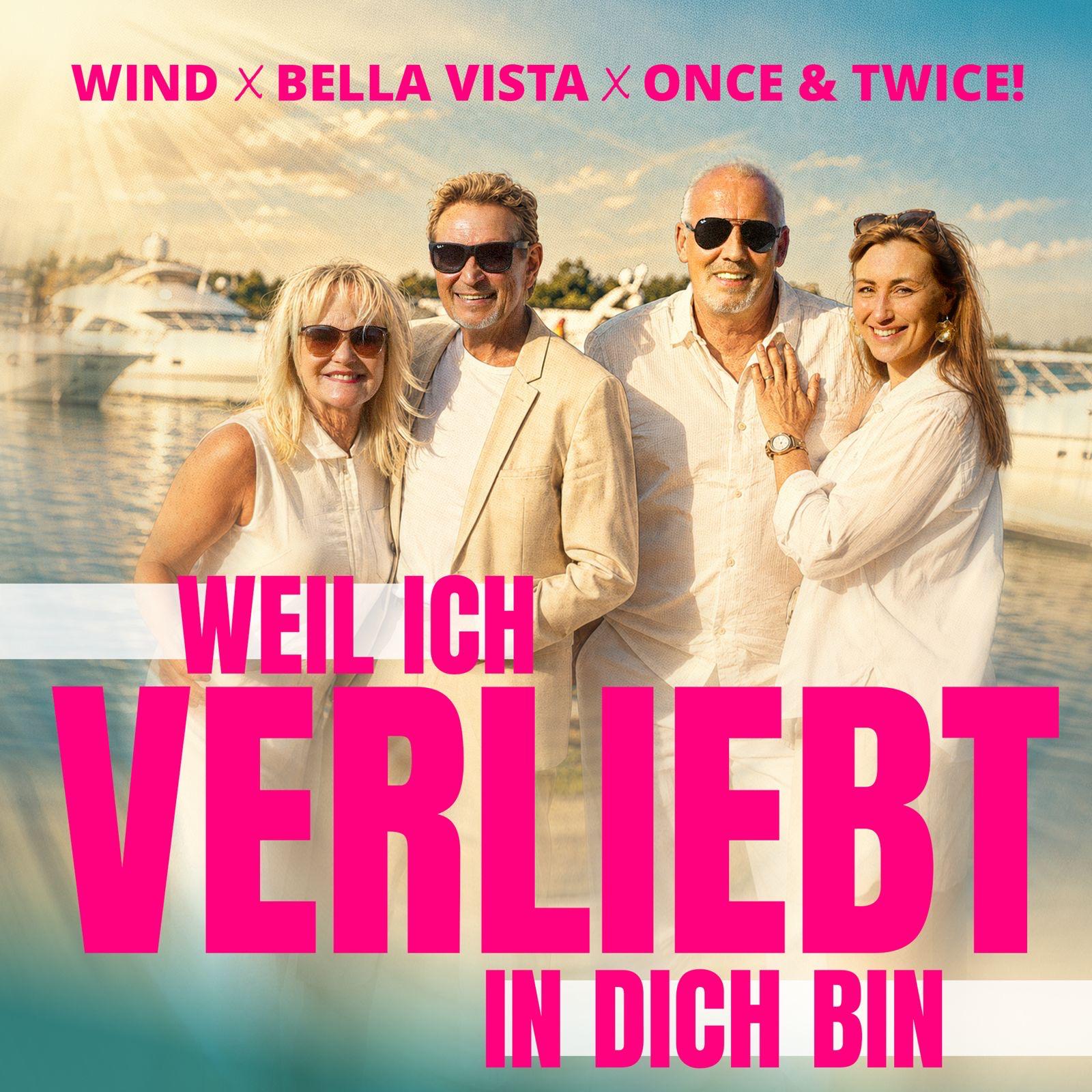 Bella Vista – Weil ich verliebt in Dich bin